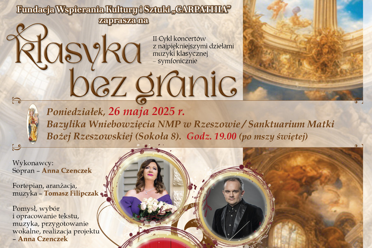 II CYKL KONCERTÓW PT. „KLASYKA BEZ GRANIC” Z NAJWIĘKSZYMI DZIEŁAMI MUZYKI KLASYCZNEJ - SYMFONICZNIE